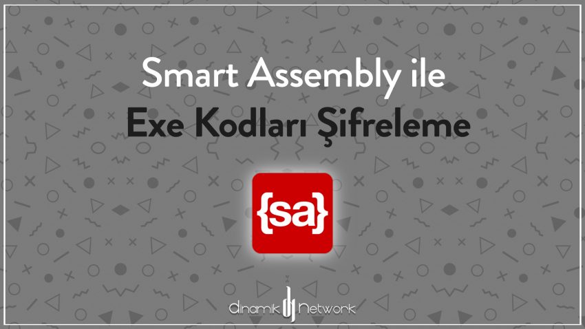 Smart Assembly Exe Kodları Şifreleme