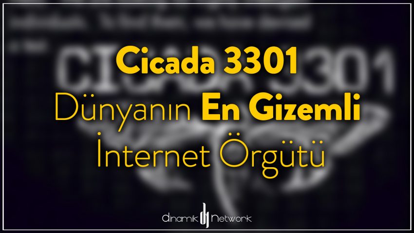 Cicada 3301 - Dünyanın En Gizemli İnternet Örgütü
