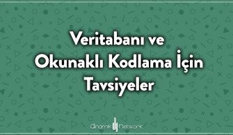 Veritabanı ve Okunaklı Kodlama İçin Tavsiyeler